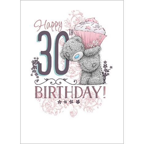 Happy 30th Birthday Me to You Bear Card £1.79
